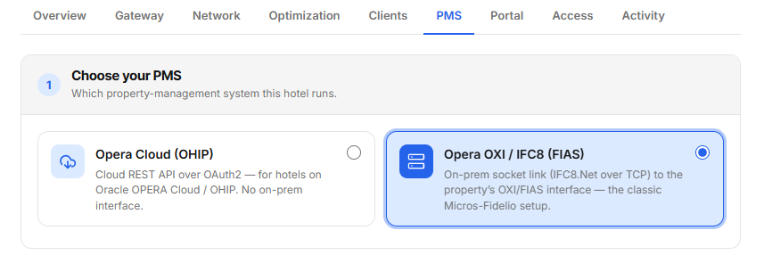 NetConcierge PMS setup screen for choosing an Opera Cloud or Opera OXI/FIAS connection